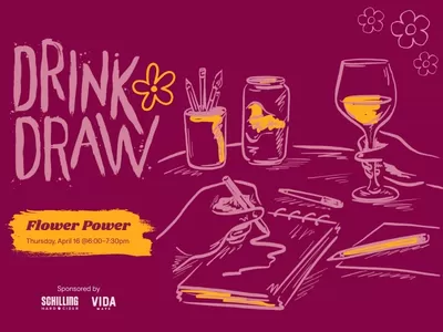 Drink & Draw: April *FLOWER POWER*