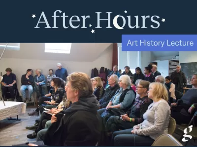 After Hours: Art History Lecture